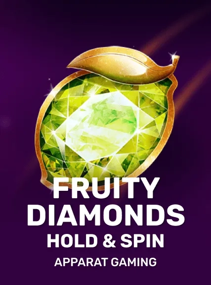 Fruity Diamonds - Hold & Spin